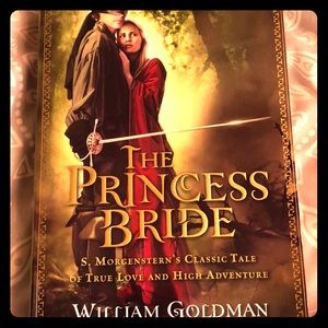 The Princess Bride by William Goldman